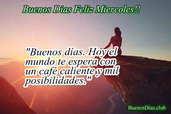 Frases de buenos días y feliz miércoles